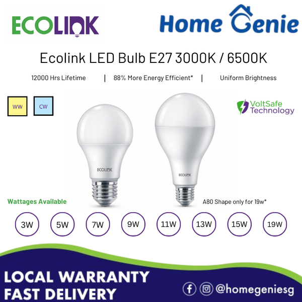 Philips Ecolink LED Bulb E27 Base 3W/ 5W/ 9W/ 11W/ 13W/ 15W/ 19W || Cool Daylight 6500K / Warm White 3000K